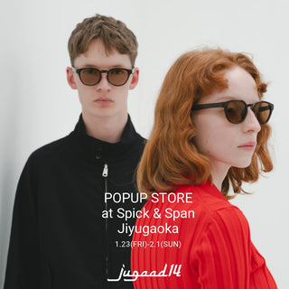 Spick&Span 自由が丘店POPUP STORE開催のお知らせ